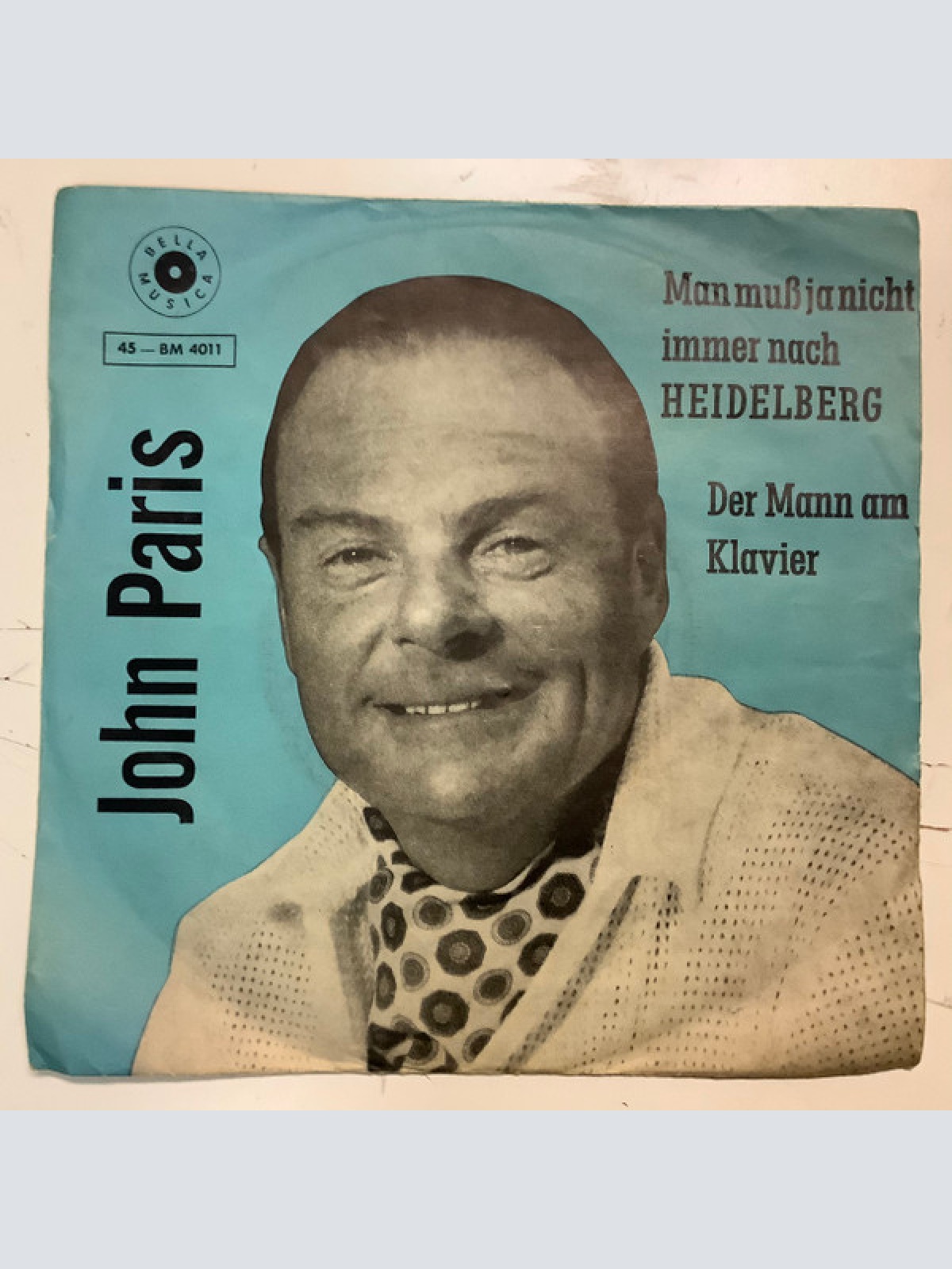 Vinyl / John Paris (4), Die Rubin-Boys* U. D. Orchester Ralph Dokin - Der Mann Am Klavier / Man Muß Ja Nicht Immer Nach Heidelberg