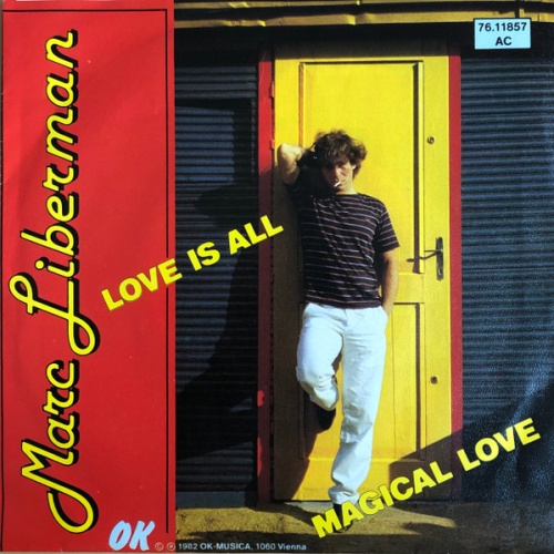 Vinyl / Marc Liberman - Love Is All / Magical Love