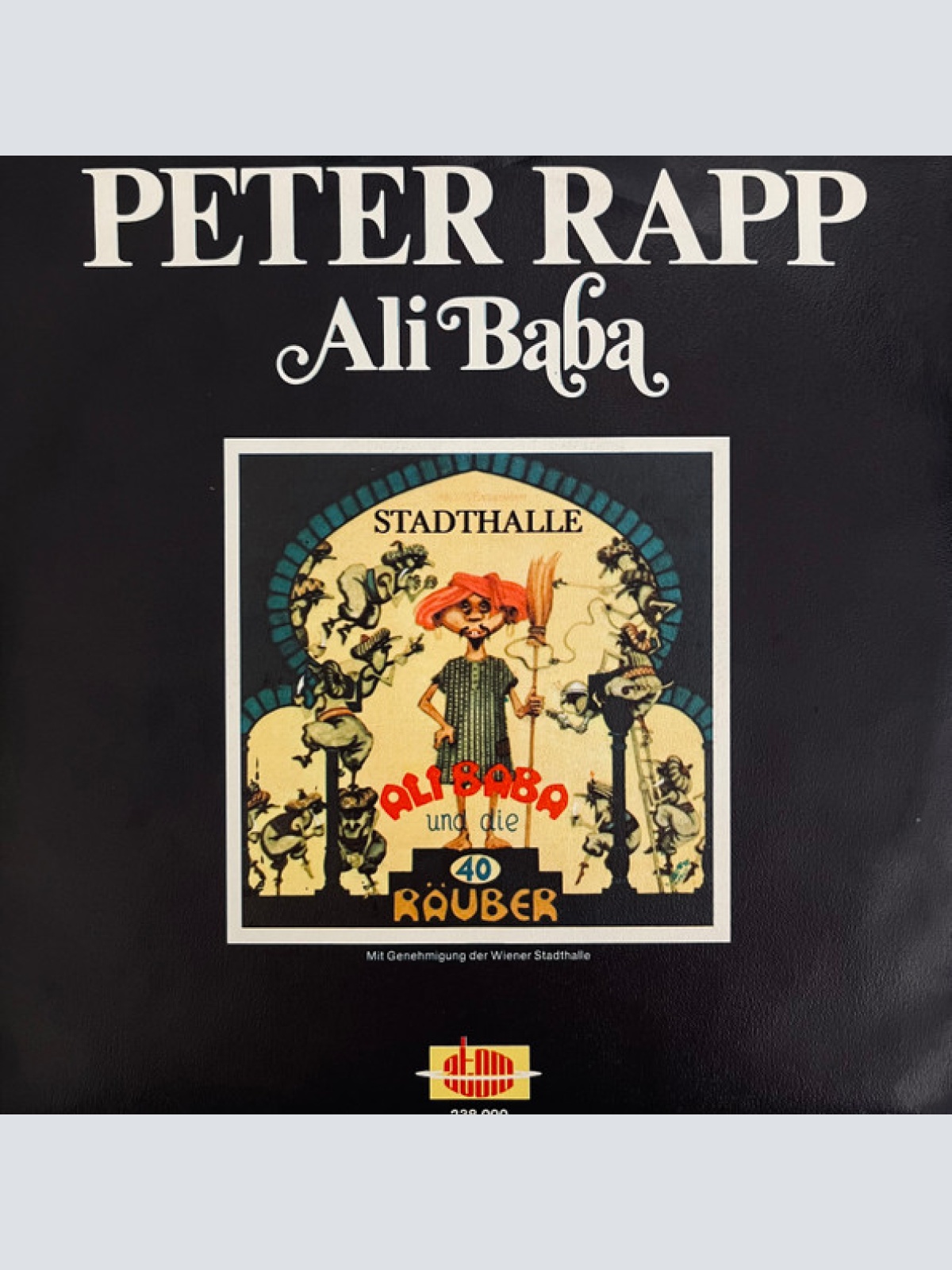 Vinyl / Peter Rapp - Das War Die Zeit / Ali Baba