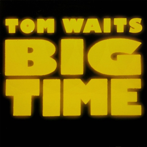 Vinyl / Tom Waits - Big Time