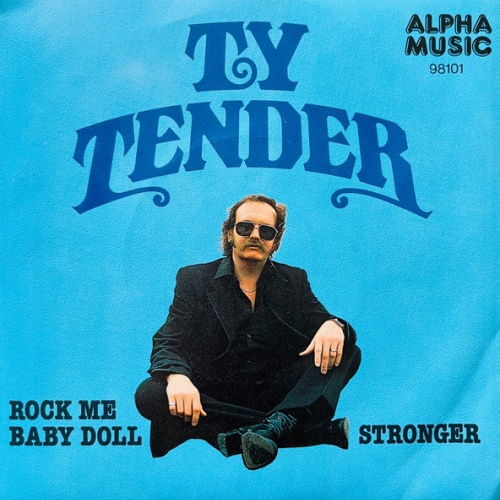 Vinyl / Ty Tender - Rock Me Baby Doll / Stronger