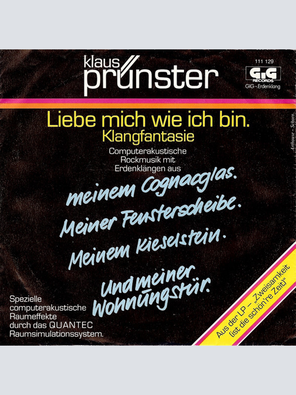 Vinyl / Klaus Prünster - Liebe Mich Wie Ich Bin.