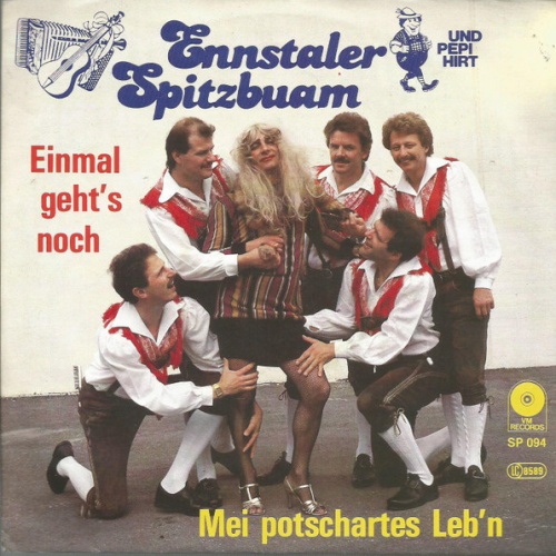 Vinyl / Ennstaler Spitzbuam* Und Pepi Hirt - Einmal Geht's Noch