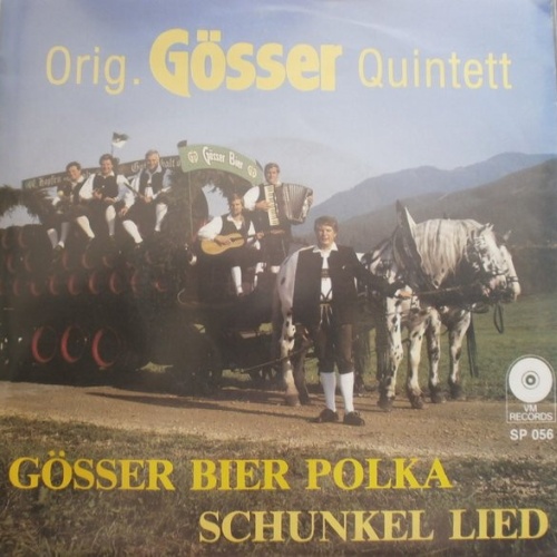 Vinyl / Orig. Gösser Quintett - Gösser Bier Polka