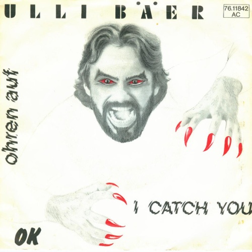 Vinyl / Ulli Bäer - I Catch You / Ohren Auf