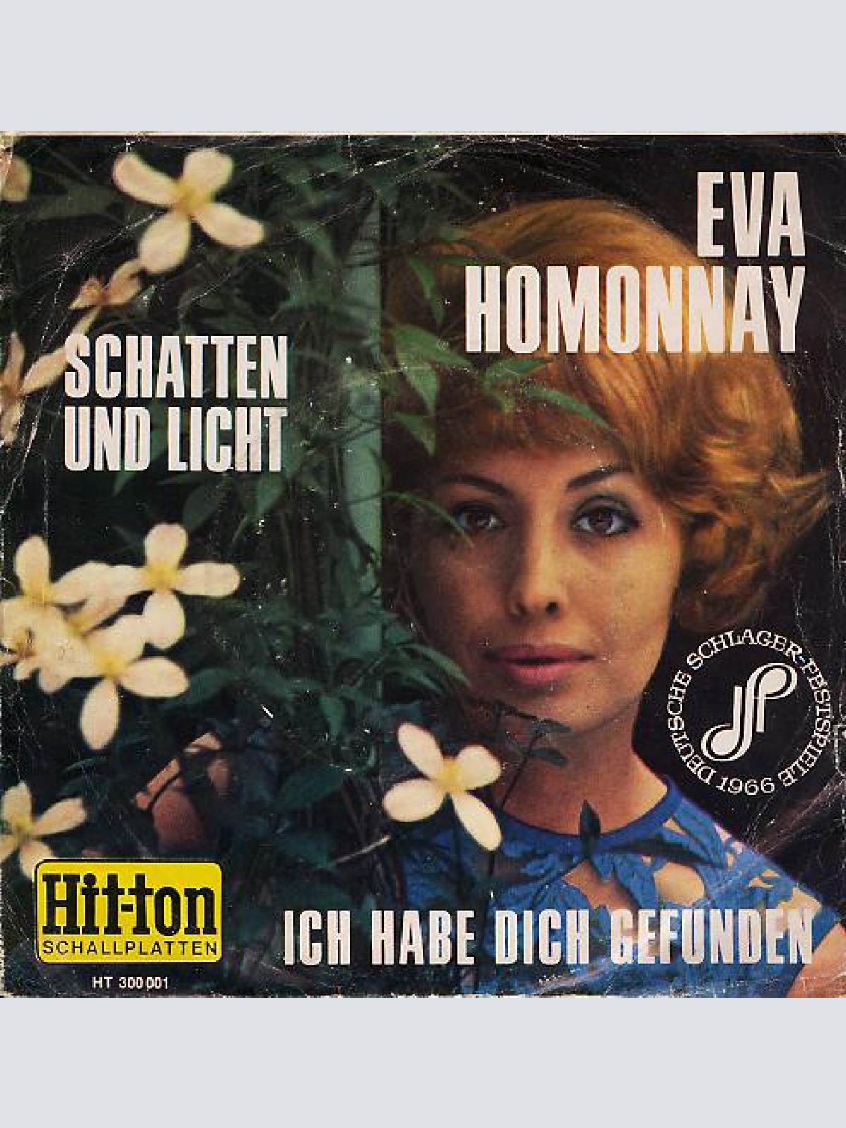 Vinyl / Eva Homonnay* - Schatten Und Licht / Ich Habe Dich Gefunden