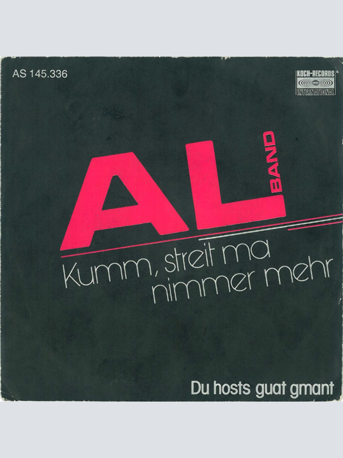 Vinyl / AL Band* - Kumm, Streit Ma Nimmer Mehr