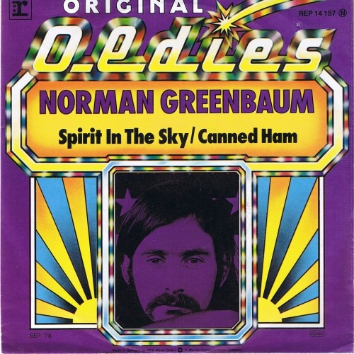 Vinyl / Norman Greenbaum - Spirit In The Sky / Canned Ham