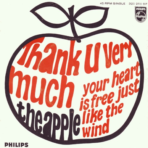 Vinyl / The Apple* - Thank U Very Much / Your Heart Is Free Just Like The Wind