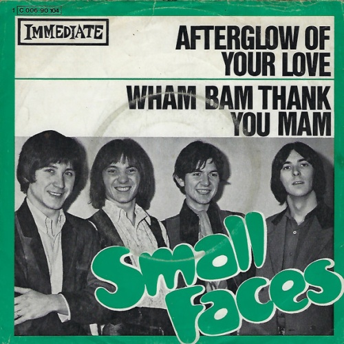 Vinyl / Small Faces - Afterglow Of Your Love / Wham Bam Thank You Mam