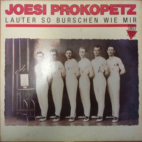 Vinyl / Joesi Prokopetz - Lauter So Burschen Wie Mir
