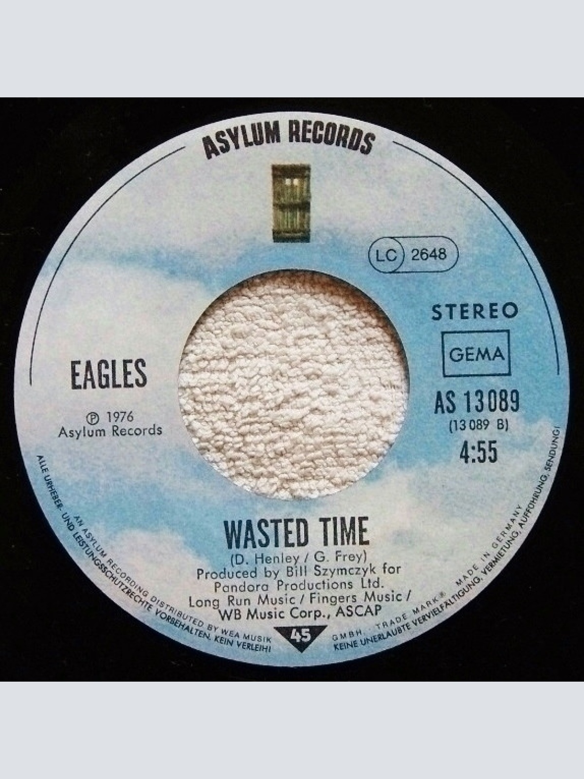 Vinyl / Eagles - Life In The Fast Lane / Wasted Time