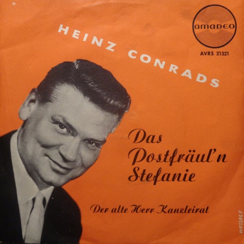 Vinyl / Heinz Conrads - Das Postfräul'n Stefanie