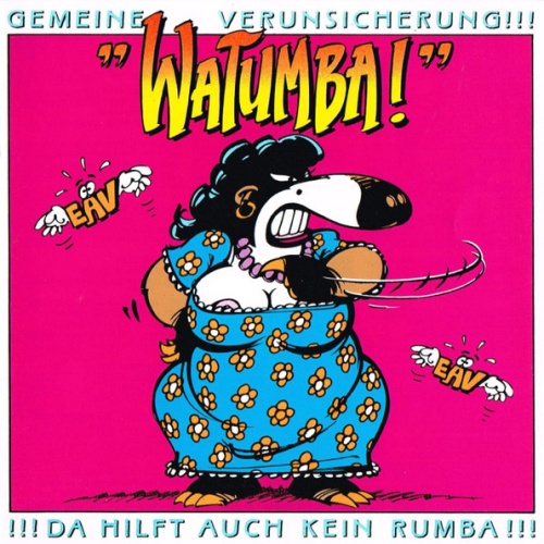 CD / Gemeine Verunsicherung!!!* - Watumba!