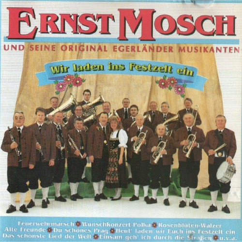 CD / Ernst Mosch Und Seine Original Egerländer Musikanten - Wir Laden Ins Festzelt Ein