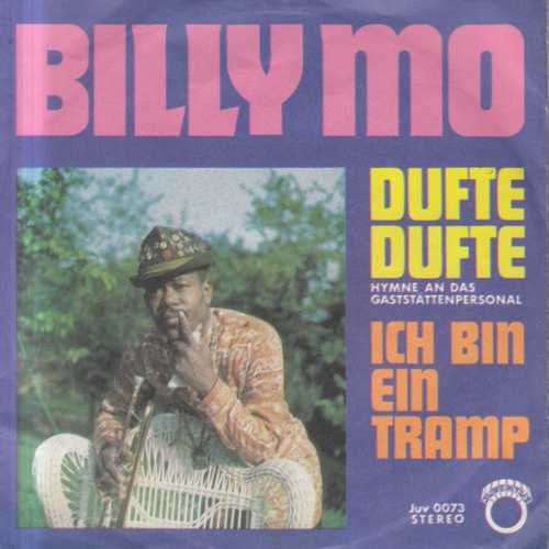 Vinyl / Billy Mo - Dufte Dufte (Hymne An Das Gaststättenpersonal) / Ich Bin Ein Tramp