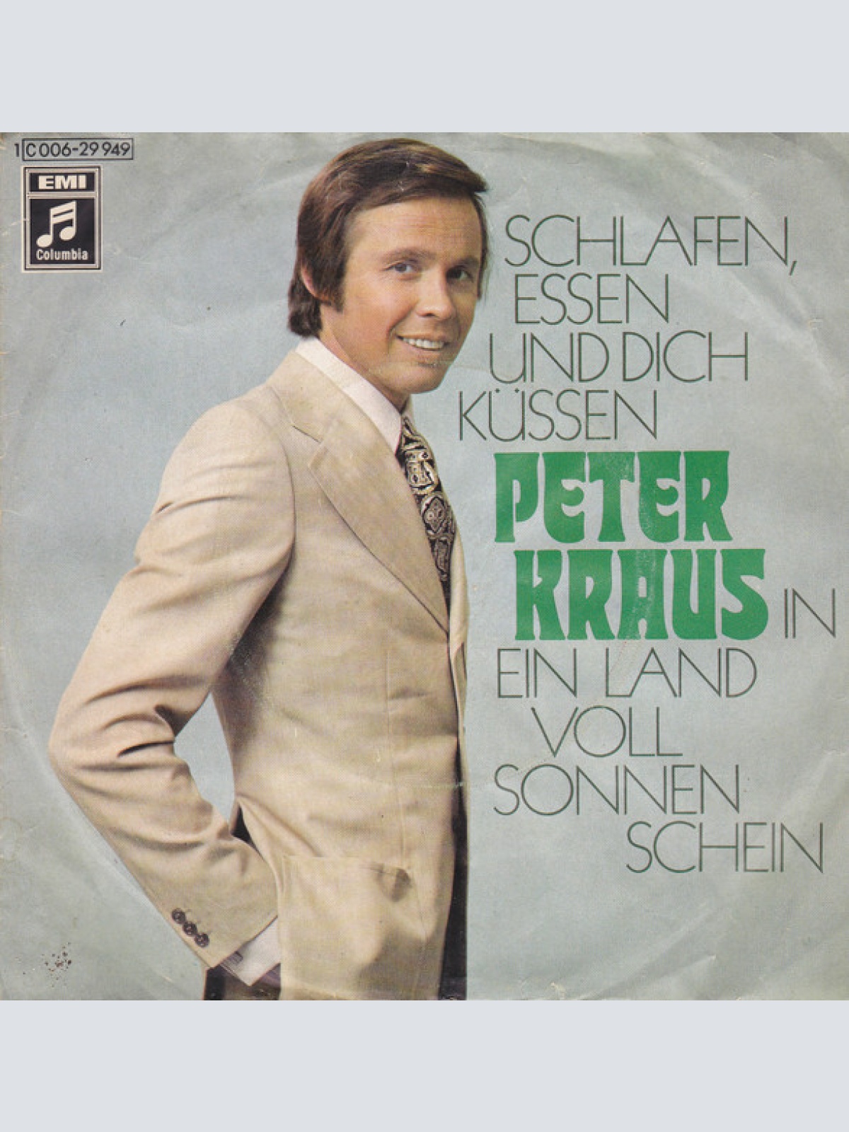 Vinyl / Peter Kraus - Schlafen, Essen Und Dich Küssen