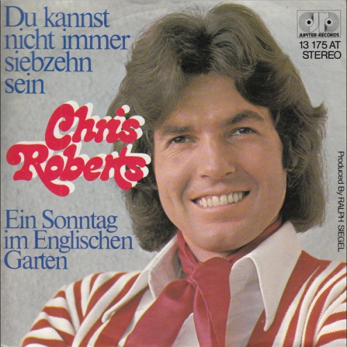 Vinyl / Chris Roberts - Du Kannst Nicht Immer Siebzehn Sein