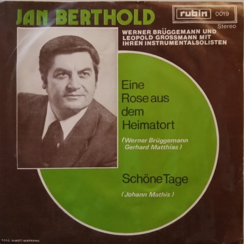 Vinyl / Jan Berthold - Eine Rose Aus Dem Heimatort / Schöne Tage