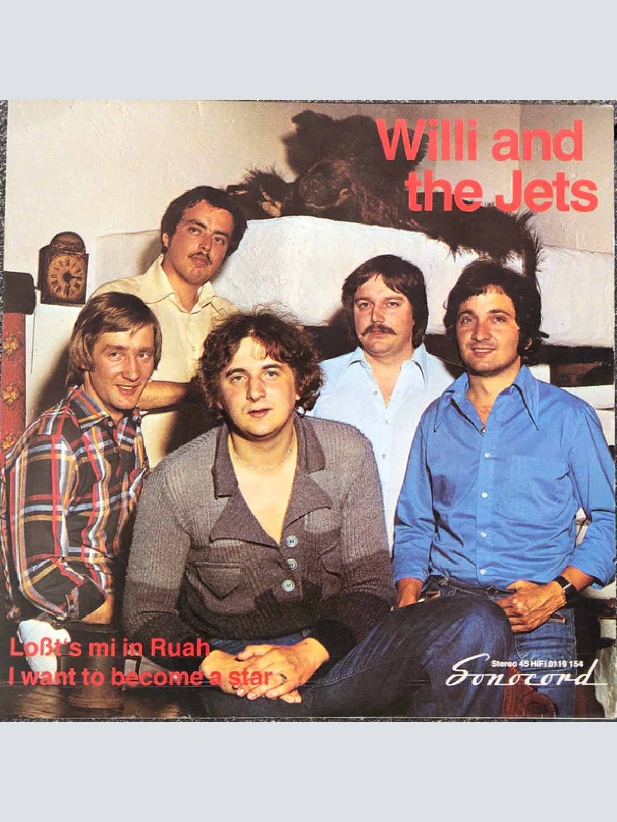 Vinyl / Willi And The Jets - Loßt's Mi In Ruah / I Want To Become A Star