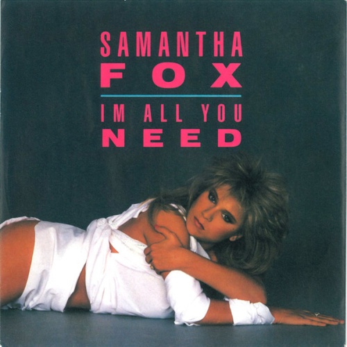 Vinyl / Samantha Fox - I'm All You Need