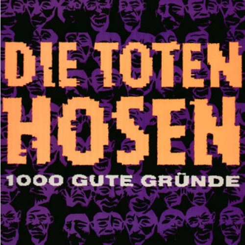 Vinyl / Die Toten Hosen - 1000 Gute Gründe