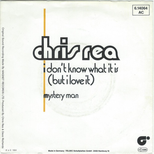Vinyl / Chris Rea - I Don't Know What It Is (But I Love It)