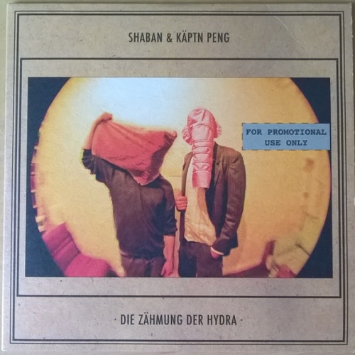 CD / Shaban (3) & Käptn Peng - Die Zähmung Der Hydra