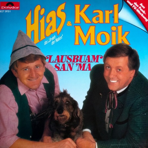 Vinyl / Hias & Karl Moik - Lausbuam San' Ma