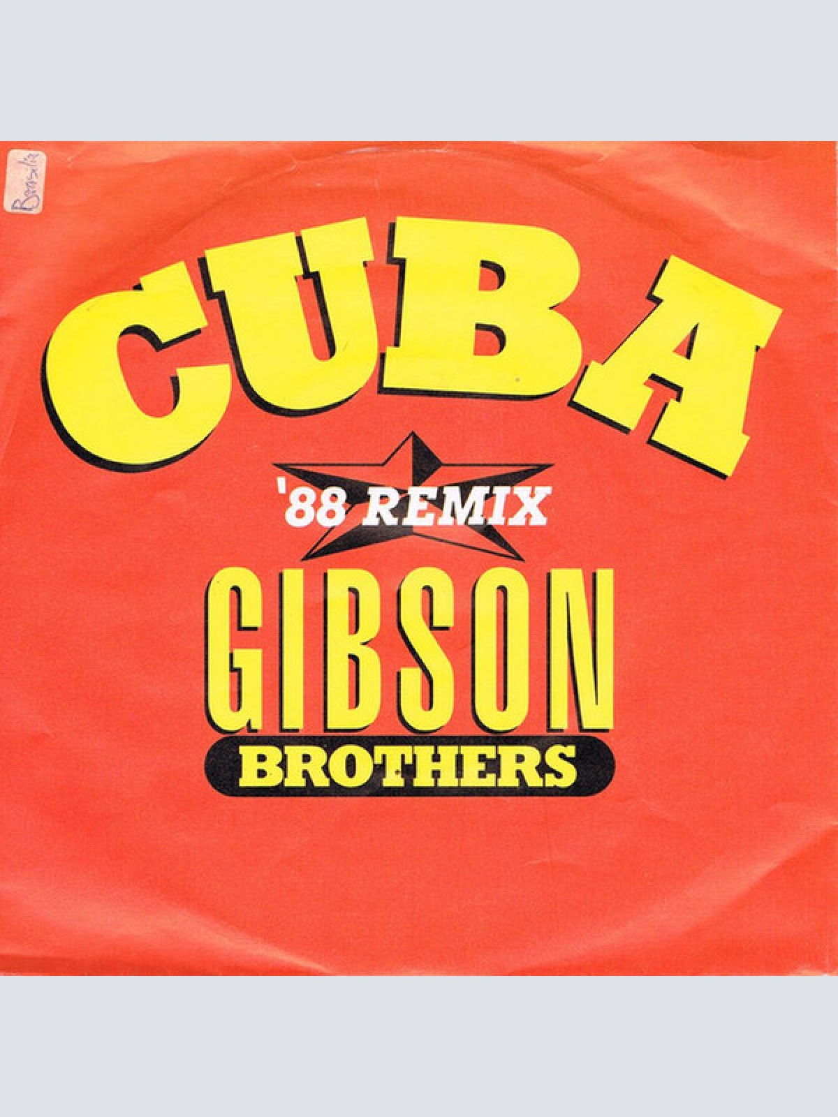 Vinyl / Gibson Brothers - Cuba ('88 Remix)