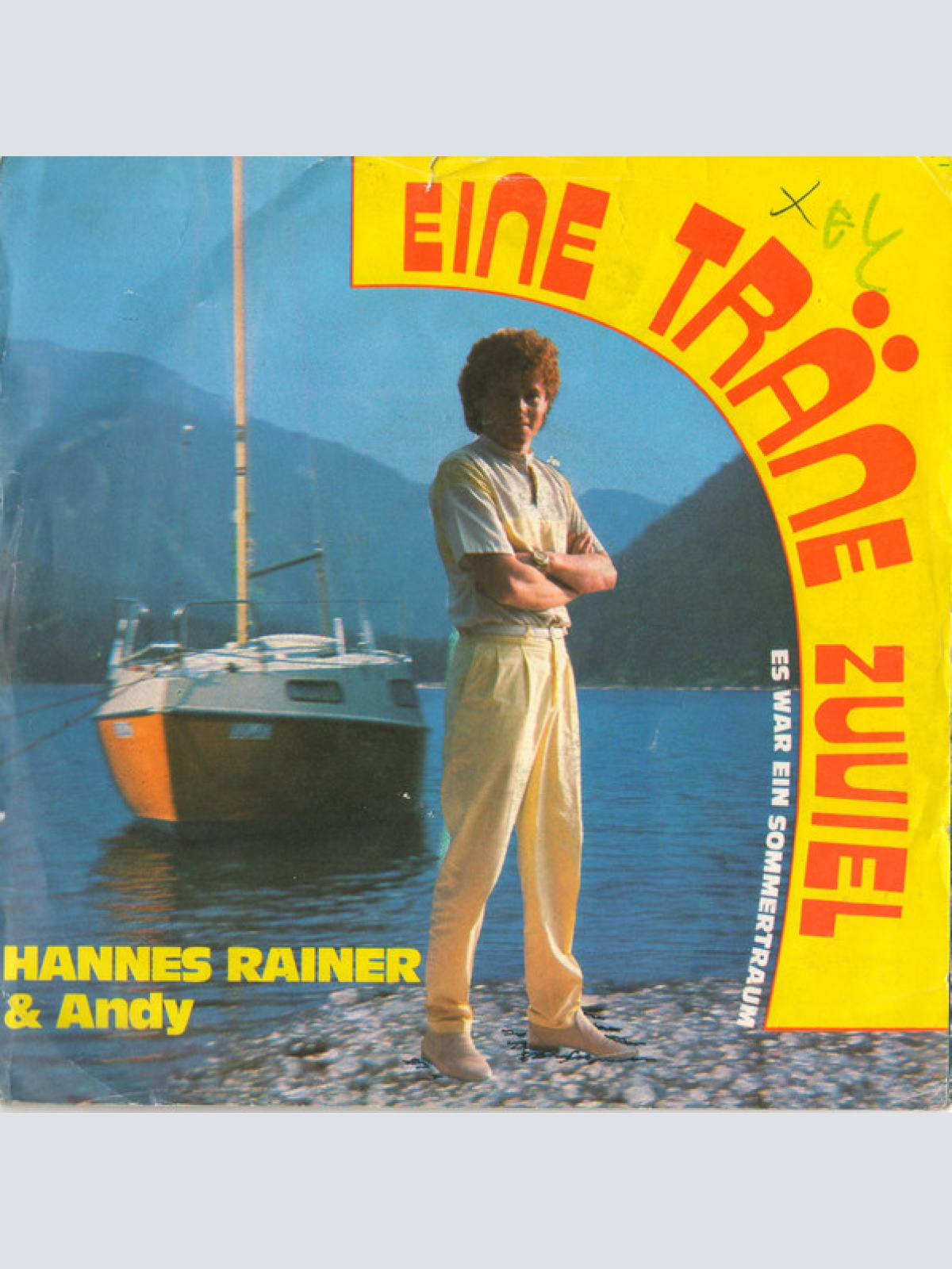 Vinyl / Hannes Rainer & Andy (369) / Mandy Und Die Bambis - Eine Träne Zuviel / Es War Ein Sommertraum