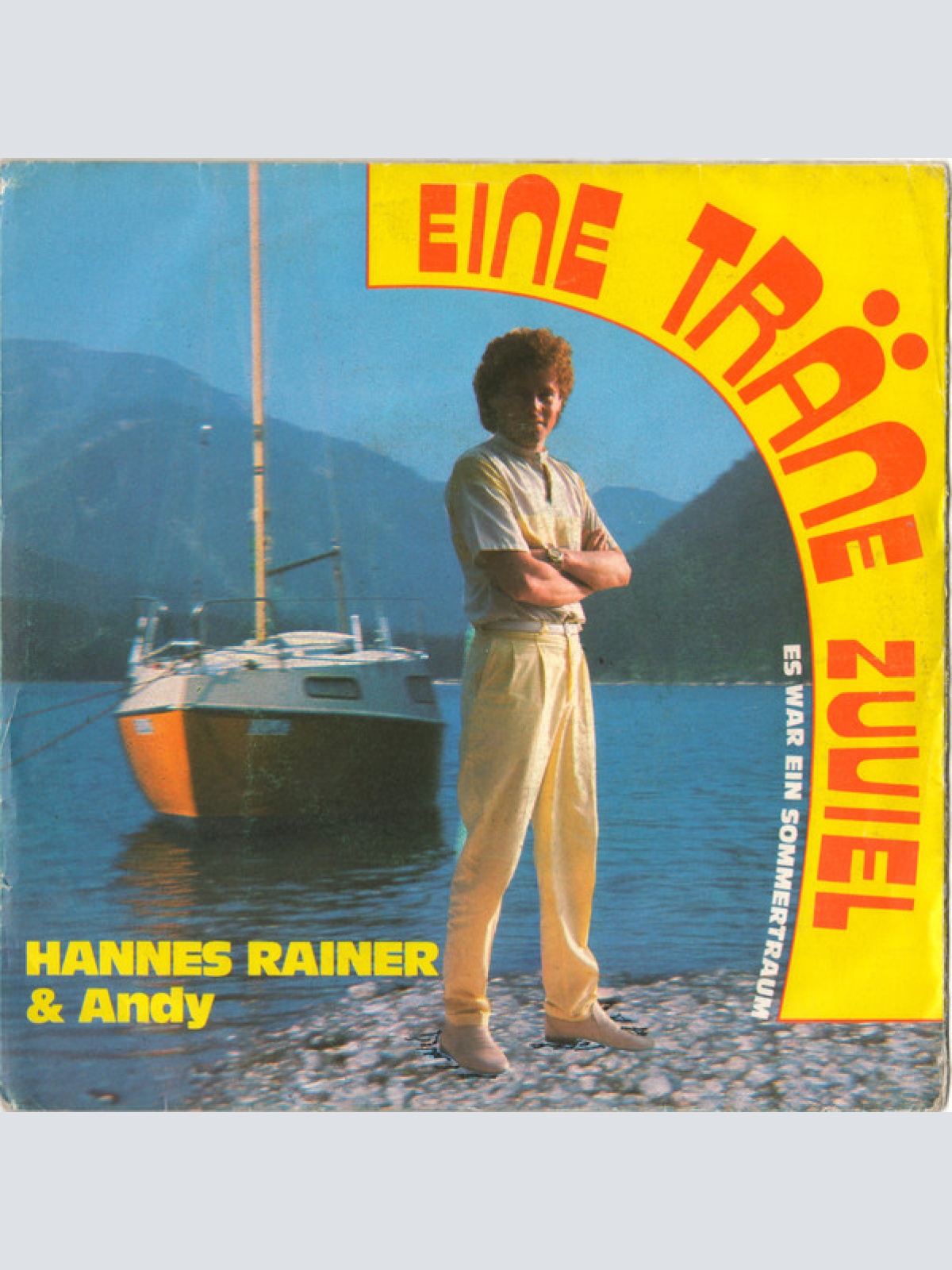 Vinyl / Hannes Rainer & Andy (369) / Mandy Und Die Bambis - Eine Träne Zuviel / Es War Ein Sommertraum
