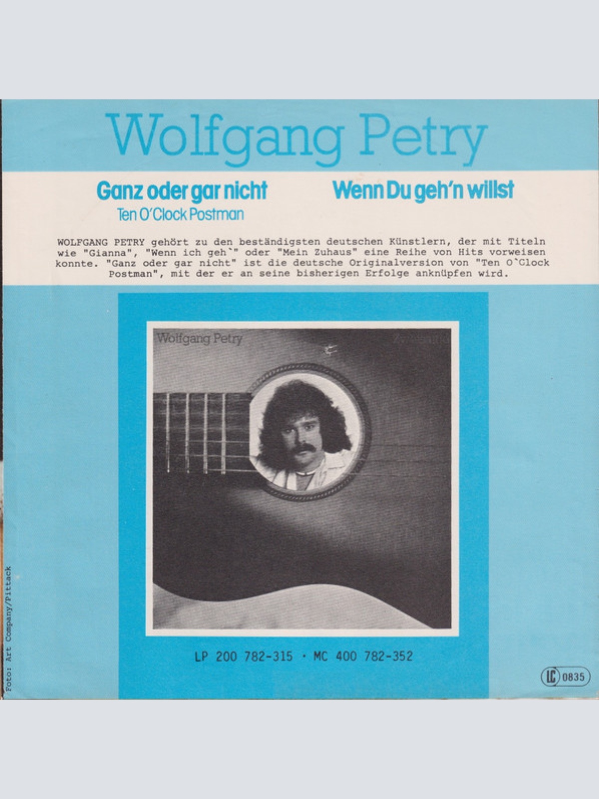 Vinyl / Wolfgang Petry - Ganz Oder Gar Nicht (Ten O'Clock Postman)