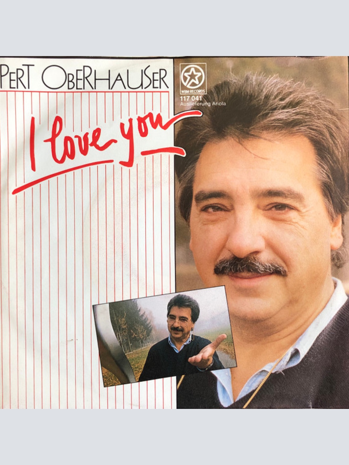 Vinyl / Pert Oberhauser, Herwig Wurzer - I Love You / Ich Bin So Stürmisch
