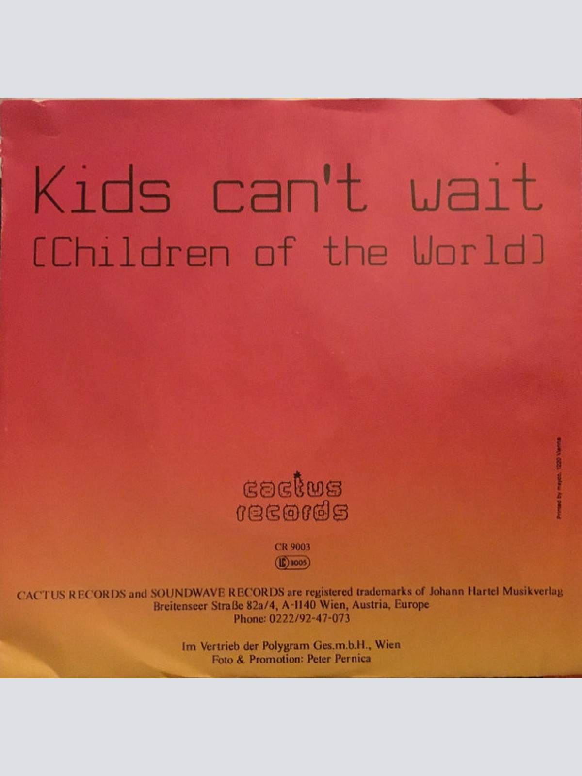 Vinyl / Kids Can't Wait - Kids Can't Wait (Children Of The World)