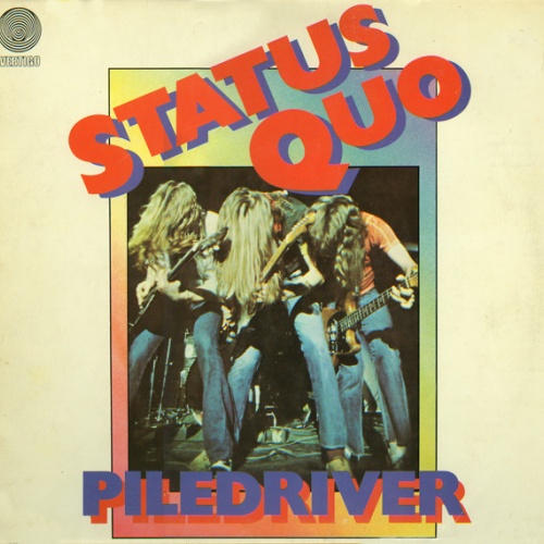 Vinyl / Status Quo - Piledriver
