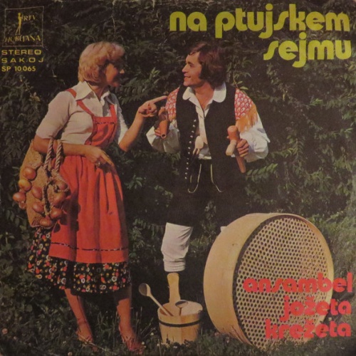 Vinyl / Ansambel Jožeta Krežeta - Na Ptujskem Sejmu