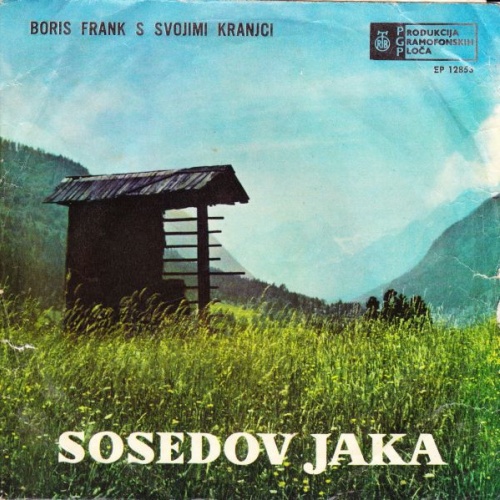 Vinyl / Boris Frank S Svojimi Kranjci - Sosedov Jaka