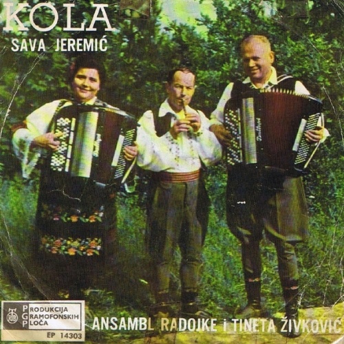 Vinyl / Sava Jeremić, Ansambl Radojke I Tineta Živković* - Kola