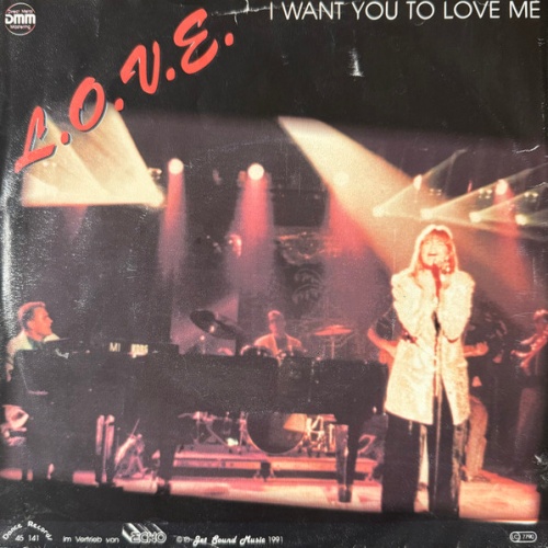 Vinyl / L.O.V.E. - I Want You To Love Me