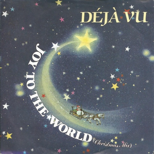Vinyl / Déjà Vu (5) - Joy To The World (Christmas Mix)