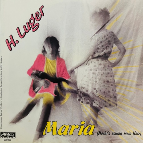 Vinyl / H. Luger* - Maria (Nacht‘s Schreit Mein Herz)
