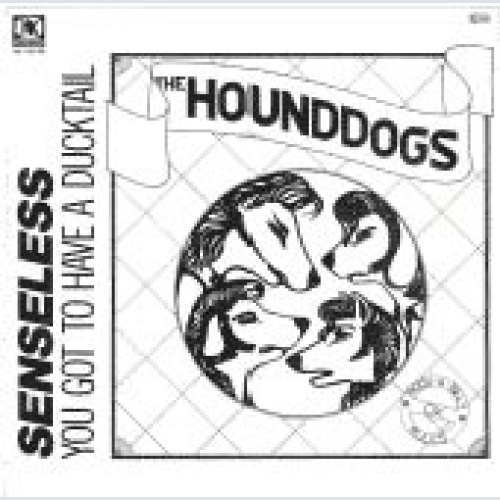 Vinyl / The Hounddogs - Senseless