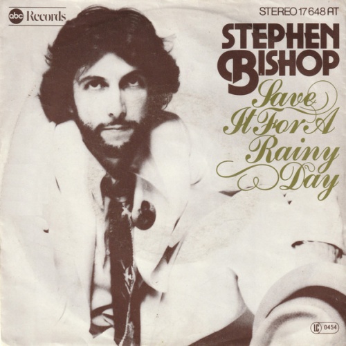 Vinyl / Stephen Bishop - Save It For A Rainy Day