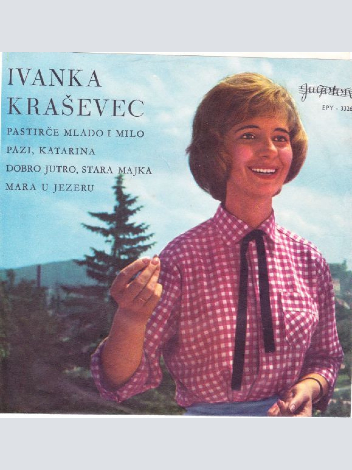 Vinyl / Ivanka Kraševec - Pastirče Mlado I Milo