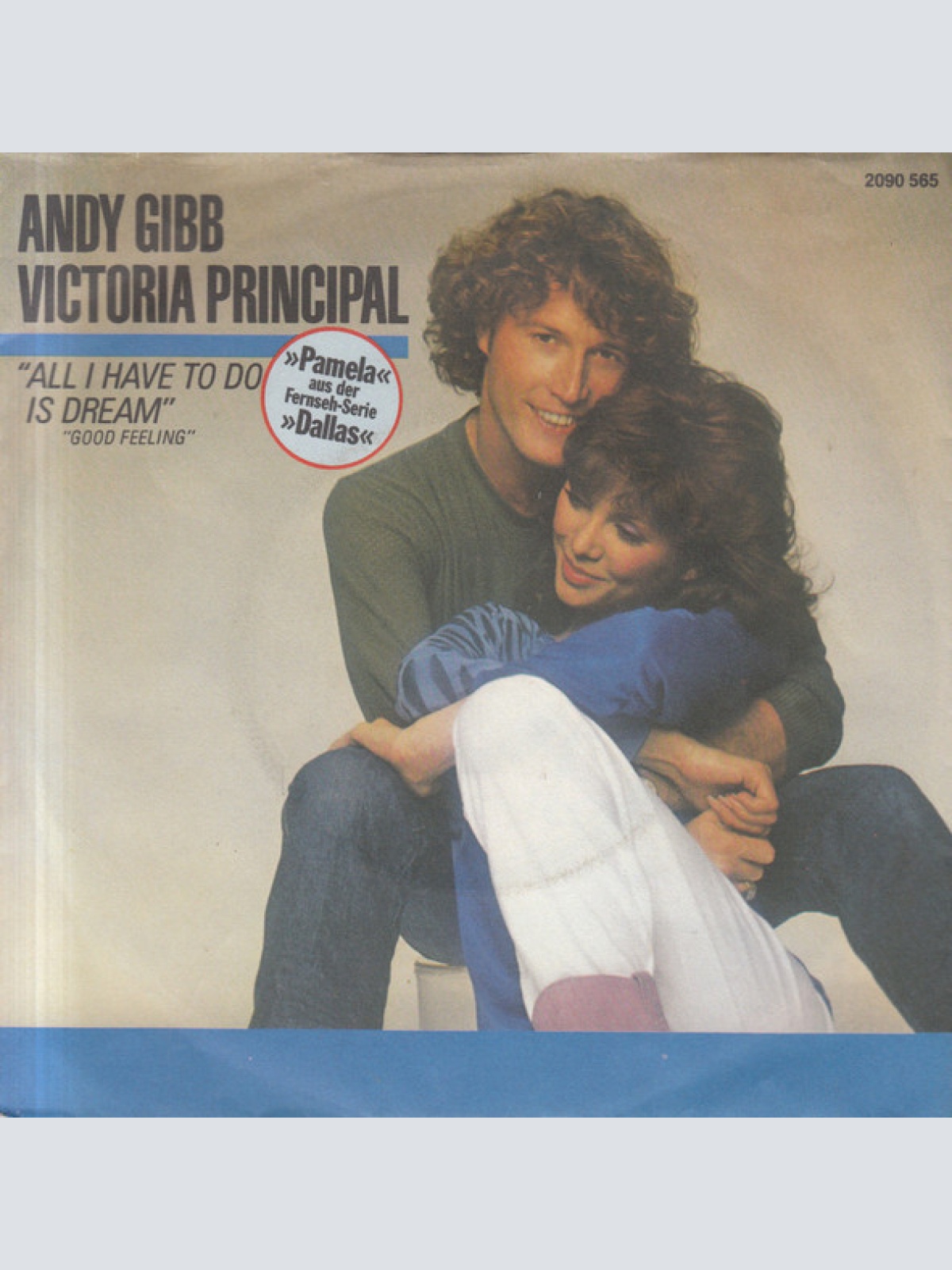 Vinyl / Andy Gibb - Victoria Principal - All I Have To Do Is Dream