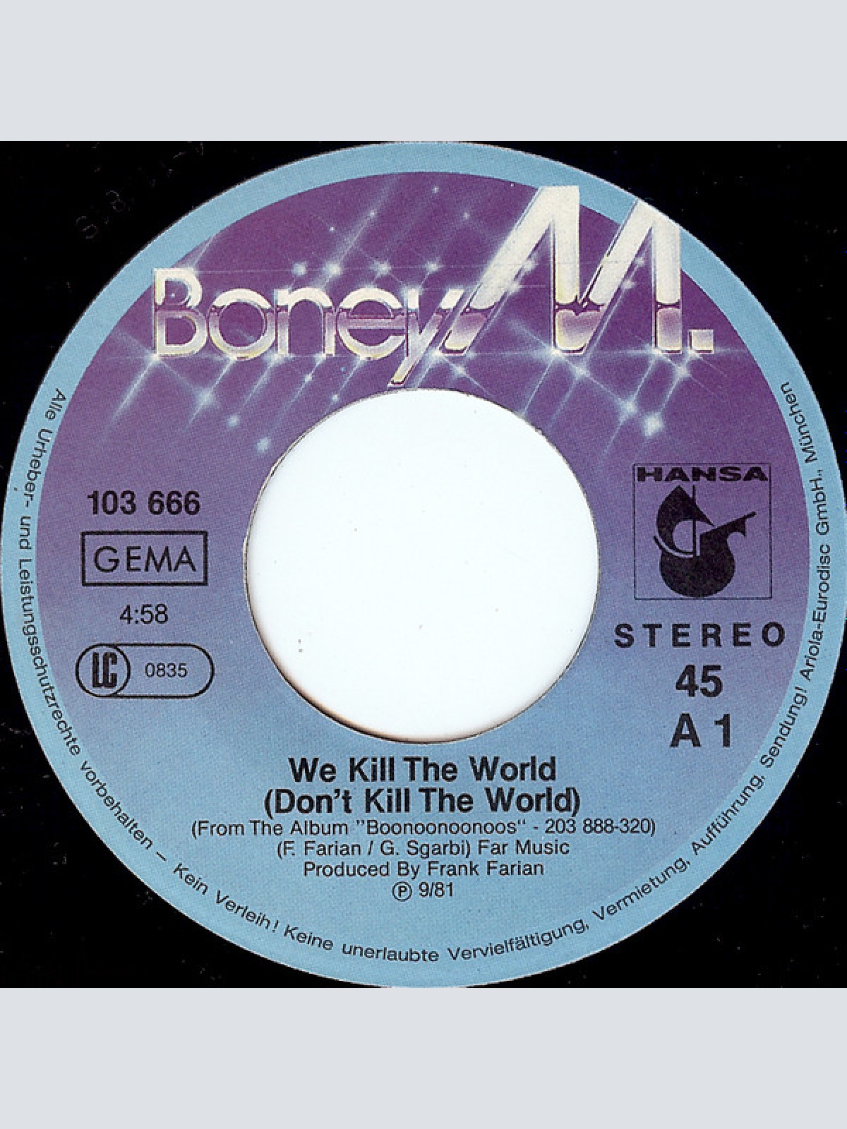 Vinyl / Boney M. - We Kill The World (Don't Kill The World) / Boonoonoonoos