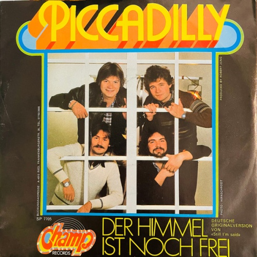 Vinyl / Piccadilly (2) - Der Himmel Ist Noch Frei / Geh Noch Nicht