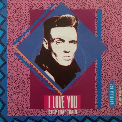 Vinyl / Vanilla Ice - I Love You