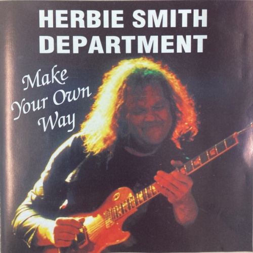 CD / Herbie Smith Department - Make Your Own Way